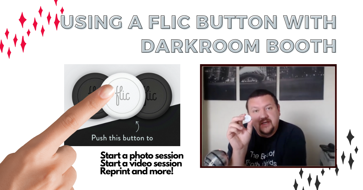 How to use a Flic button to automate Darkroom Booth Darkroom Software